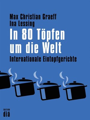cover image of In 80 Töpfen um die Welt